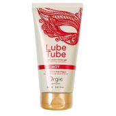 Интимный гель на водной основе Lube Tube Hot с разогревающим эффектом - 150 мл. - ORGIE - купить с доставкой в Уссурийске