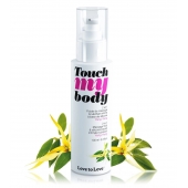 Силиконовый лубрикант 2-в-1 Touch My Body с ароматом иланг-иланга - 100 мл. - Love to Love - купить с доставкой в Уссурийске