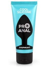 Водно-силиконовый лубрикант ProAnal Cool Silicone - 50 гр. - Биоритм - купить с доставкой в Уссурийске