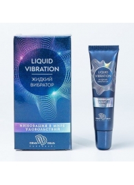 Возбуждающий крем-гель Liquid Vibration - 15 гр. - БиоМед - купить с доставкой в Уссурийске