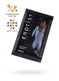 Пробник лубриканта на водной основе Erotist Anal - 4 мл. - Erotist Lubricants - купить с доставкой в Уссурийске