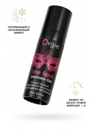 Интимный гель для G-точки ORGIE She Spot с возбуждающим эффектом - 15 мл. - ORGIE - купить с доставкой в Уссурийске