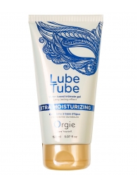 Интимный гель на водной основе Lube Tube Xtra Moisturizing с увлажняющим эффектом - 150 мл. - ORGIE - купить с доставкой в Уссурийске